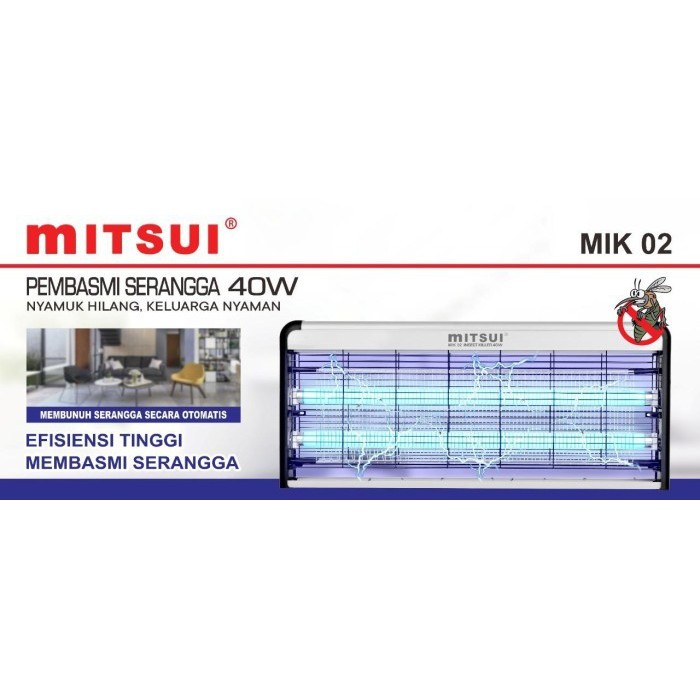 INSECT KILLER MITSUI 40 WATT PERANGKAP NYAMUK SERANGGA