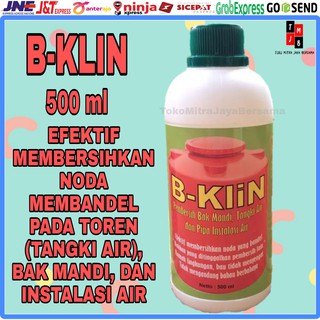 BKLIN B-KLIN B KLIN CAIRAN PEMBERSIH TOREN PARALON TANGKI / TANDON PIPA SALURAN AIR BAK MANDI 500ML