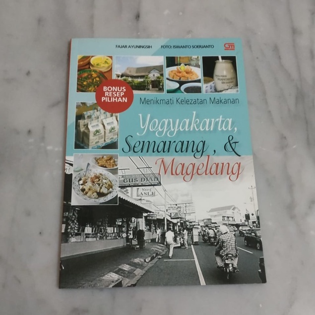 Buku Menikmati Kelezatan Makanan Yogyakarta, Semarang & Magelang