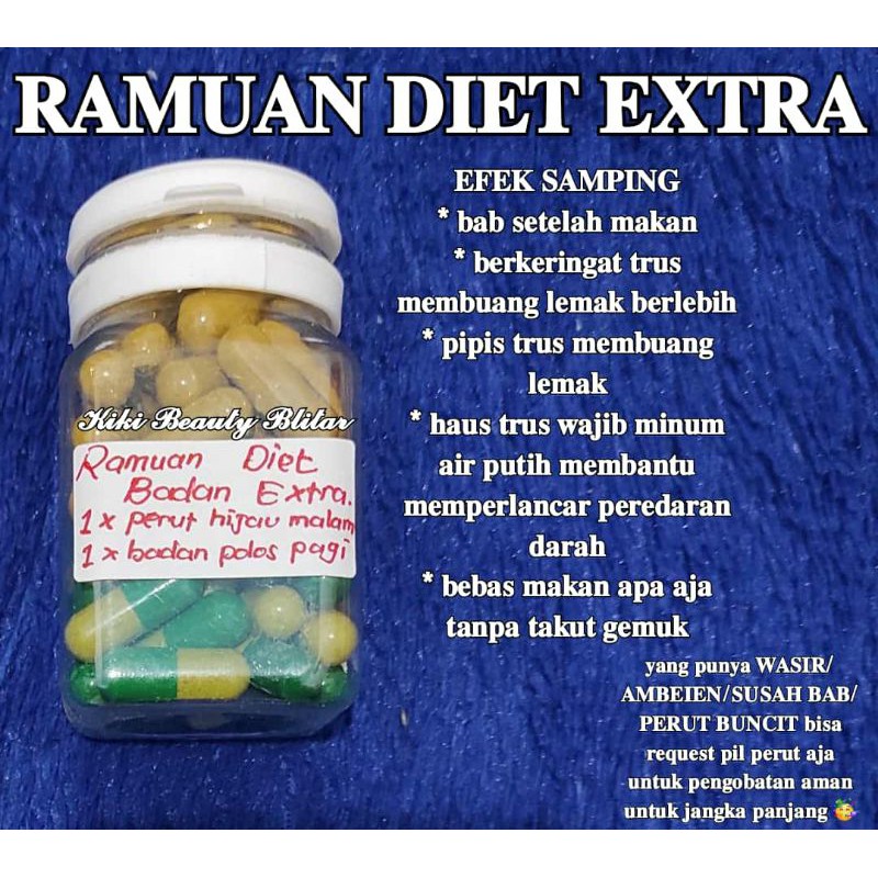 

RAMUAN DIET EXTRA CEPAT 1 MINGGU TURUN 5 KG (RAMUAN AMPUH KIKI BEAUTY BLITAR)