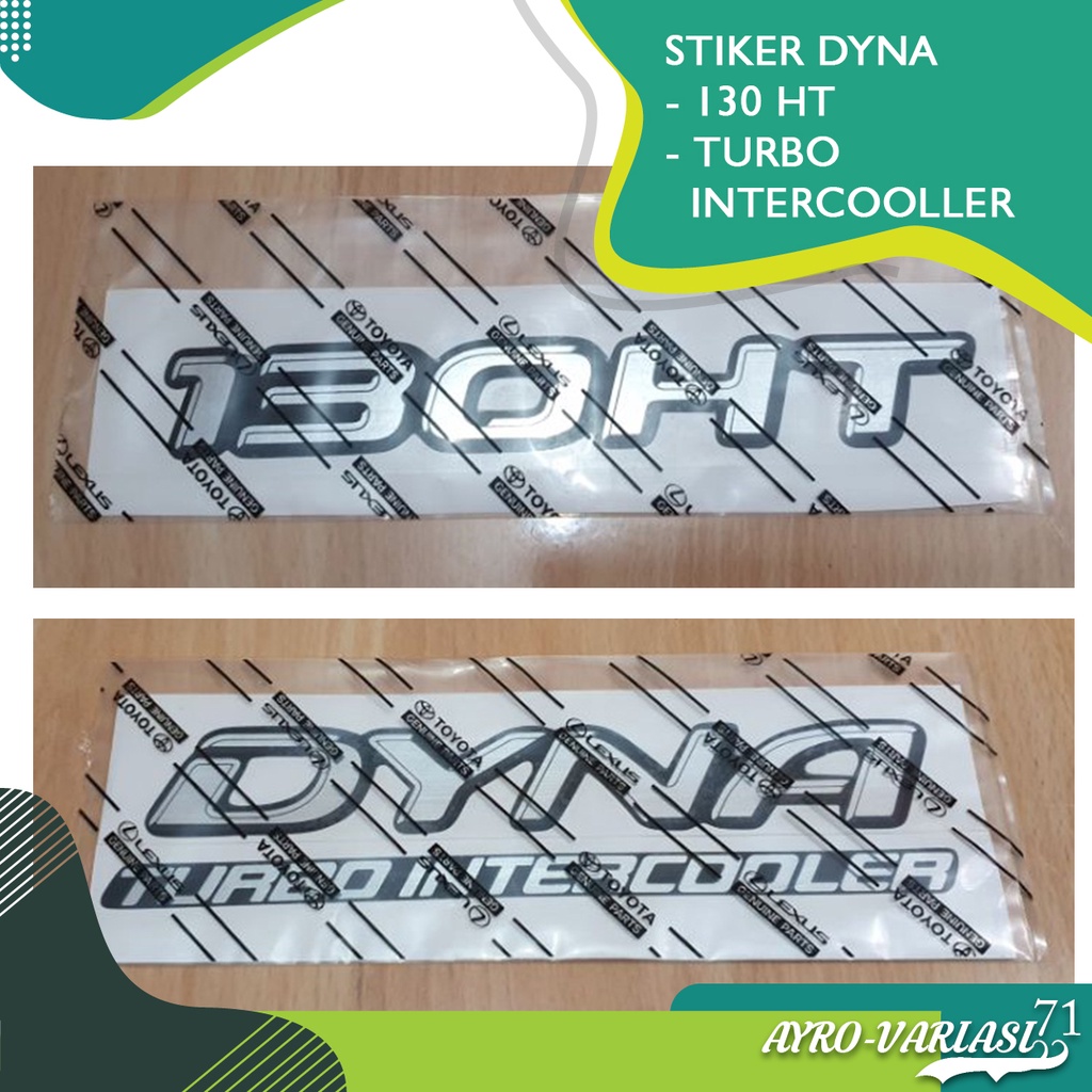 STICKER STIKER DYNA TURBO INTERCOOLER DYNA 130 HT