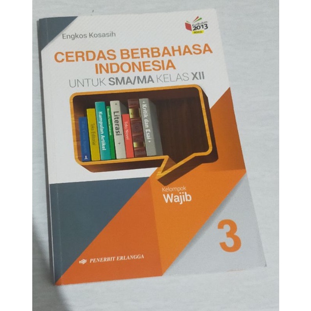 Buku Cerdas Berbahasa Indonesia kelas 12 Erlangga
