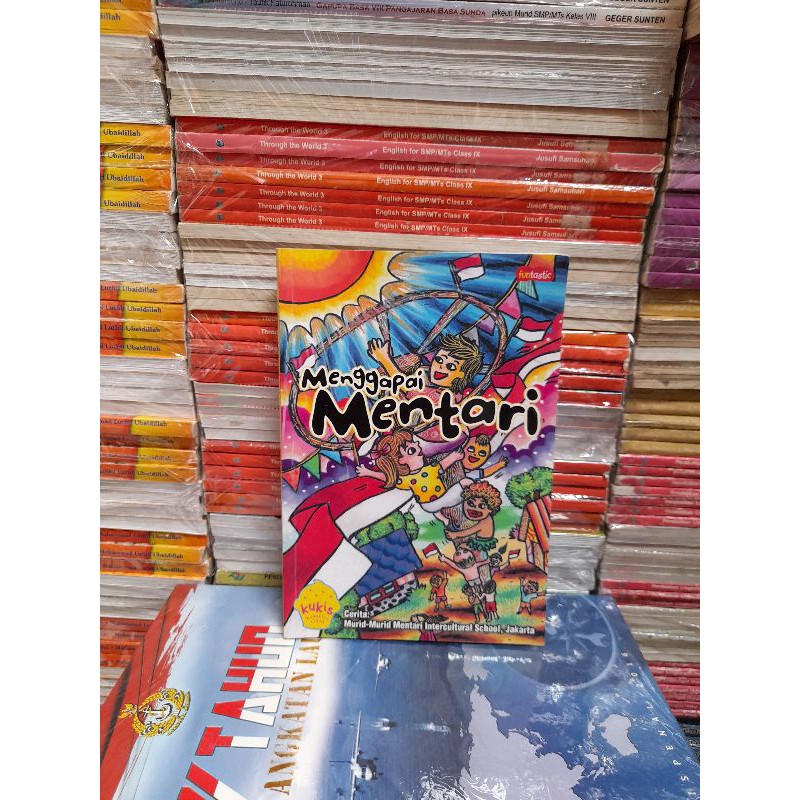 

Original Buku Menggapai Mentari Kumpulan Kisah Cerita Murid Murid Mentari Intercultural School