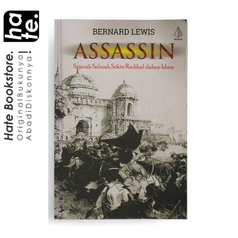 Assassin - Sejarah Sebuah Sekte Radikal dalam Islam