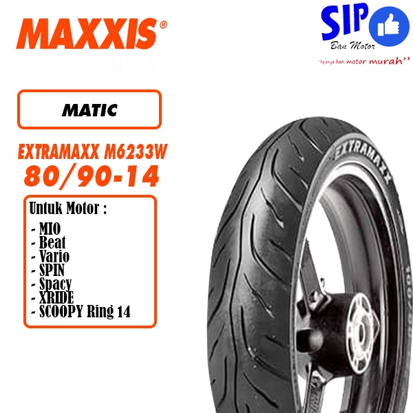 Ban motor matic Maxxis Extramaxx 80 90 14 M6233W mio beat vario tubeless