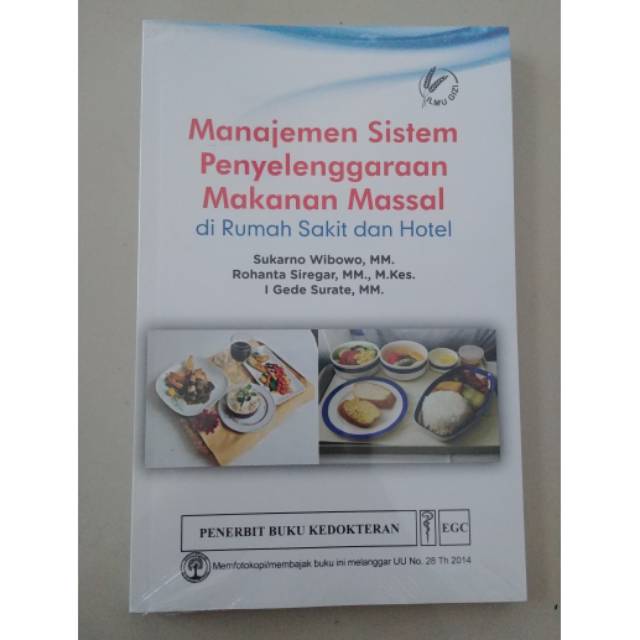 Manajemen Sistem Penyelenggaraan Makanan Massal di Rumah Sakit dan Hotel