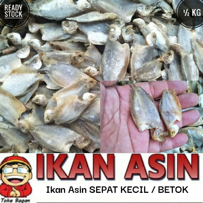 

Ikan Asin SEPAT KECIL / BETOK 500 gr