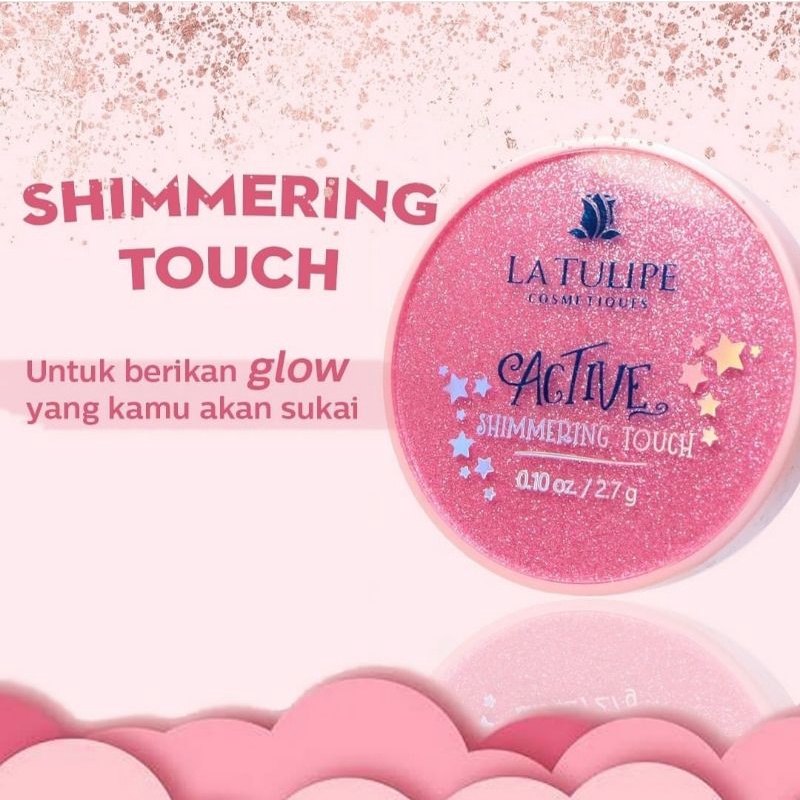 LA TULIPE Shimmering Touch Starlight Active Series | Latulipe