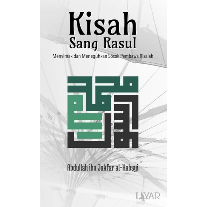 KISAH SANG RASUL