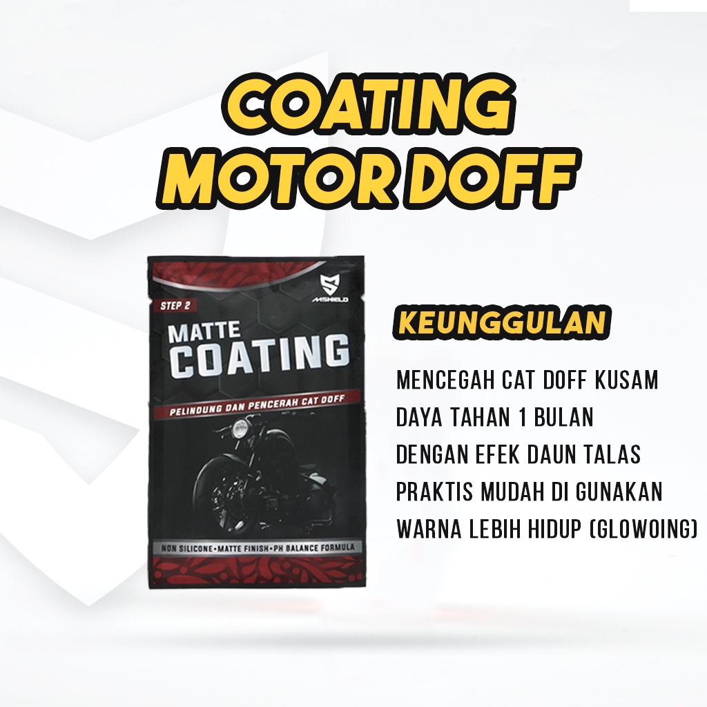 Coating Perawatan Motor Cat Doff Sachet - Matte Coating - Pengkilap Body Doff