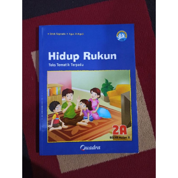 BUKU BEKAS TEKS TEMATIK TERPADU KELAS 2 SD JILID 2A QUADRA KURIKULUM 2013