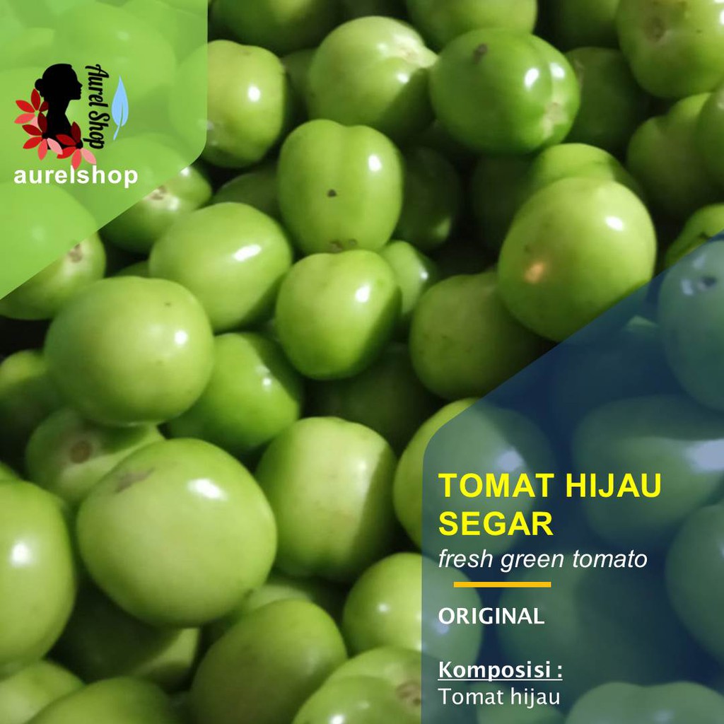 

Tomat Hijau Segar kemasan 1 kg