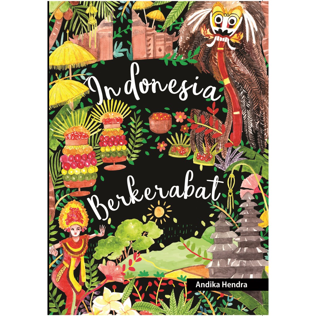 

Buku Indonesia Berkerabat - Laksana