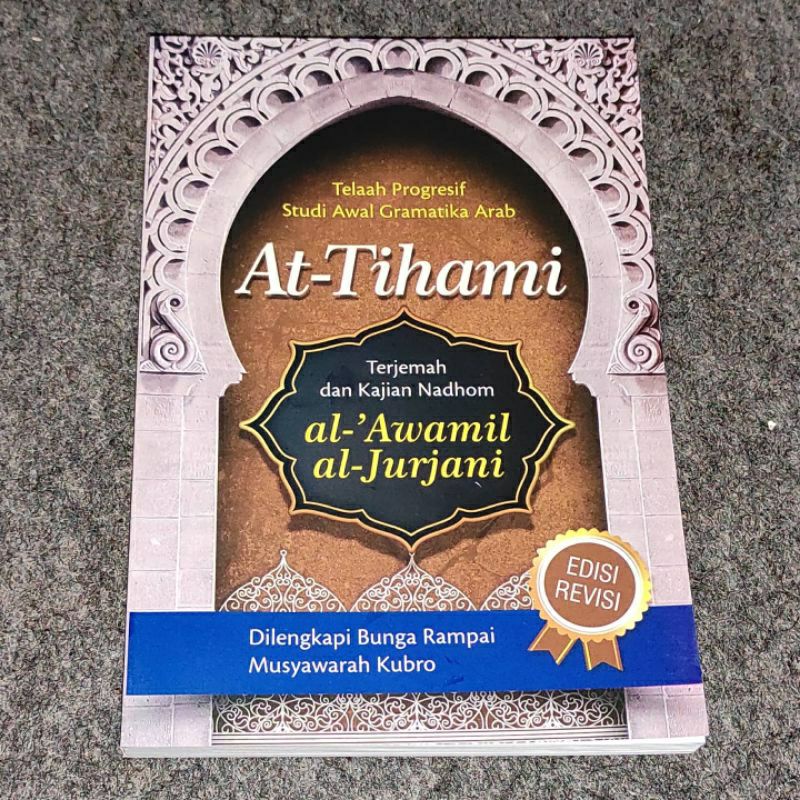 at tihami terjemah nadzom awamil jurjani nadhom awamil jurjani