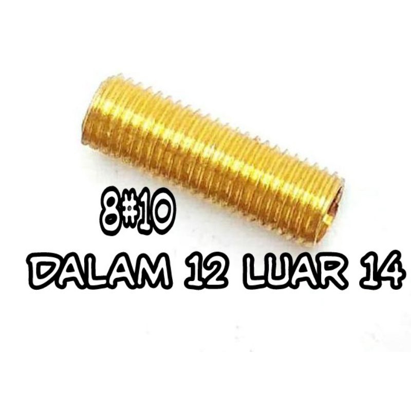 sok drat 8#10 asli kuningan drat dalam 12 drat luar 14