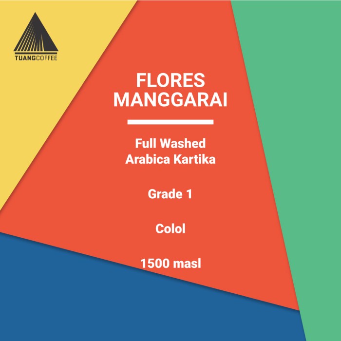 

Green Bean Arabica Washed Tuang Coffee Flores Manggarai G1