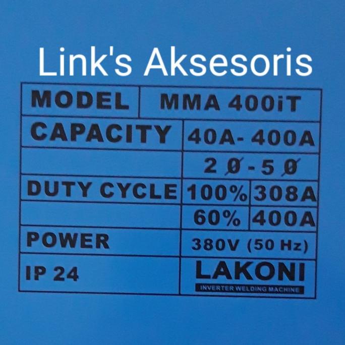 Mesin Las Inverter 400A 400 A 3 Ph 3 Phase Lakoni Mma 400 It 400It
