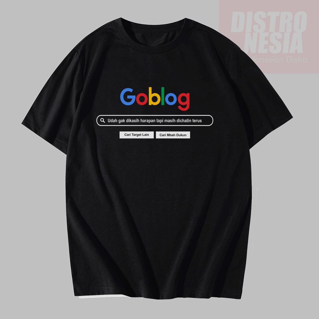 New Premium Kaos Baju Kata Unik GOBLOG GOOGLE LOGO Kaos Distro