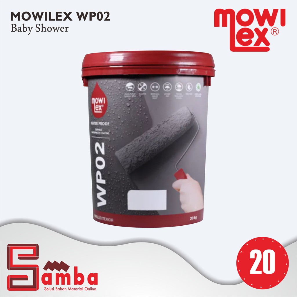 MOWILEX WP02 BABY SHOWER WATERPROOF 20 KG / CAT PELAPIS ANTI BOCOR