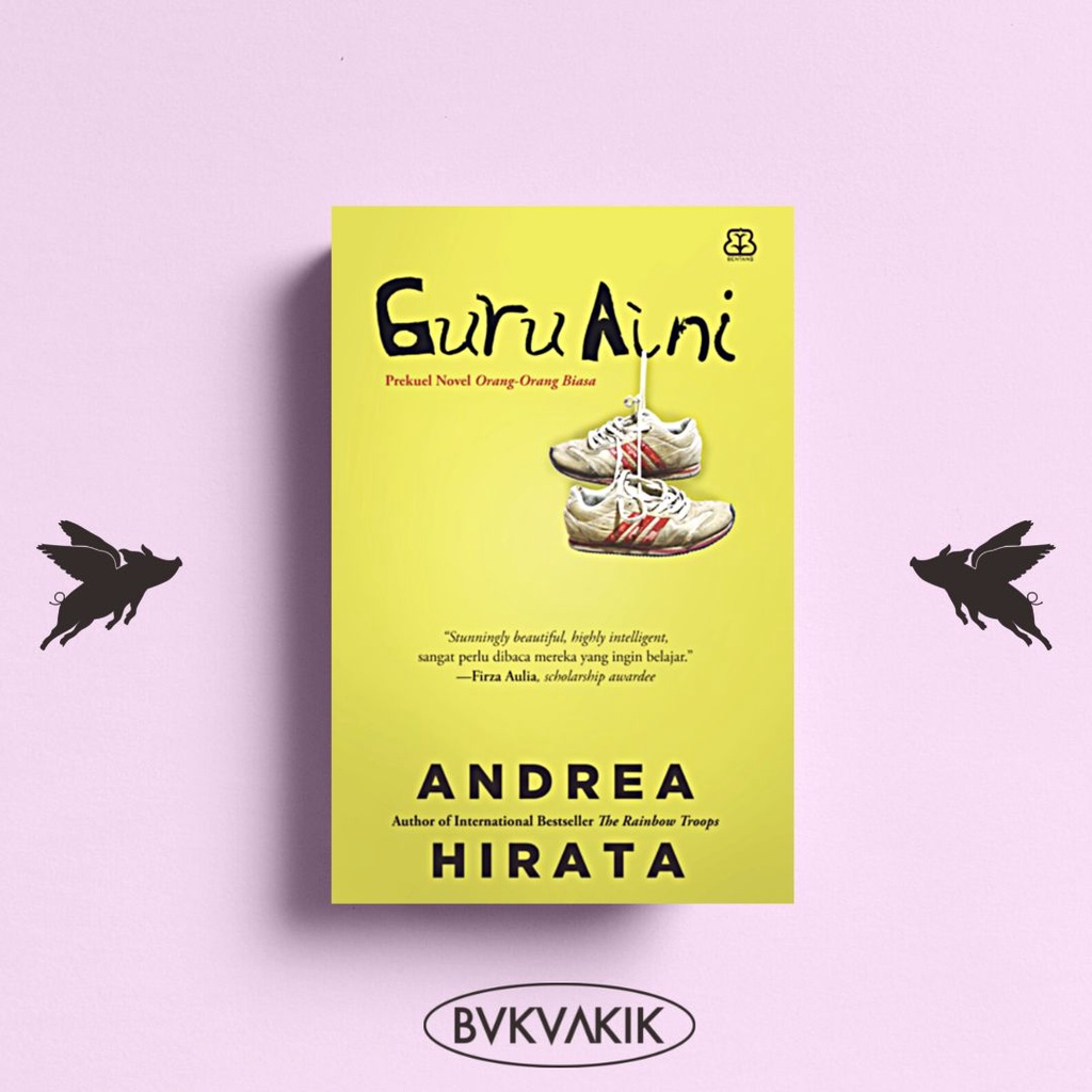 GURU AINI - Andrea Hirata