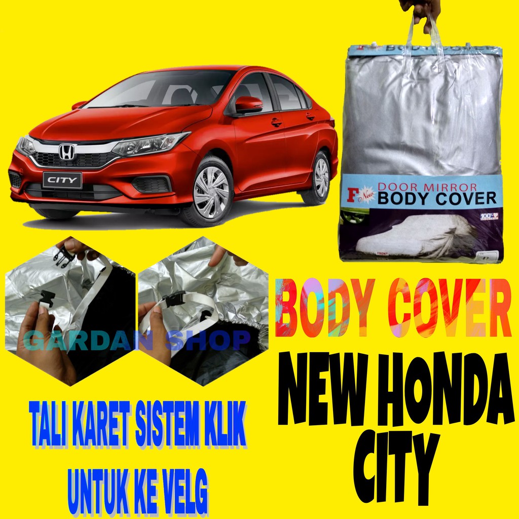 Body Cover CITY GM Sarung Penutup Pelindung Selimut Bodi Mobil City Ada Tali Karet KLIK Ke Velg