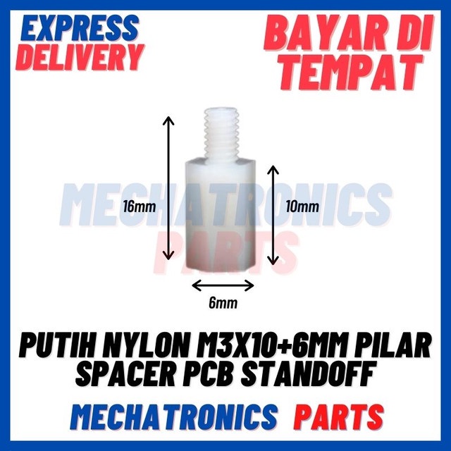 [DEV-9492] PUTIH NYLON M3X10+6MM PILAR SPACER PCB STANDOFF M3 10+6MM NILON