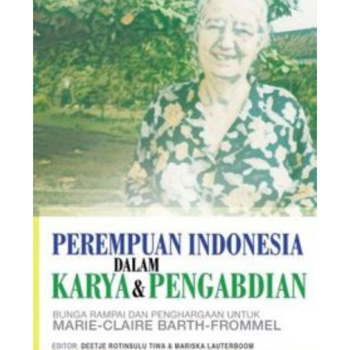 Buku Teologi Feminis|Feminisme-PEREMPUAN iNDONESiA DALAM KARYA & PENGABDiAN