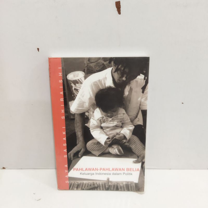 Buku Pahlawan-Pahlawan Belia Keluarga Indonesia Dalam Politik