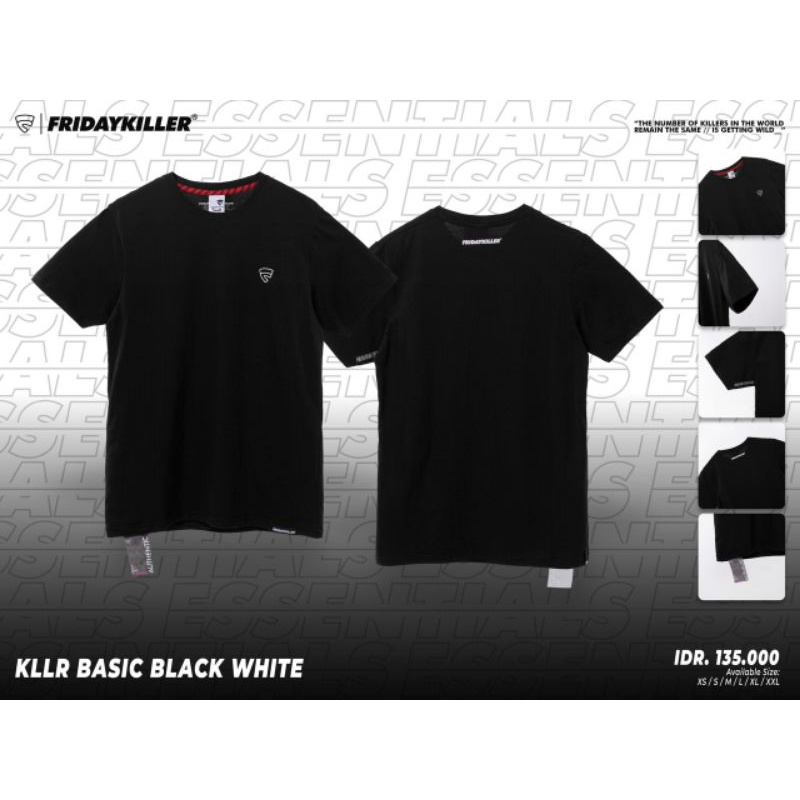 Kaos Keren Cowok by Ori Fridaykiller| KLLR BASIC BLACK WHITE
