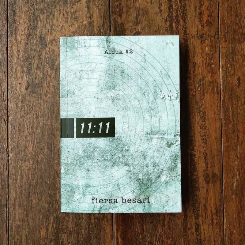 Novel 11:11- Fiesa Besari (Original)