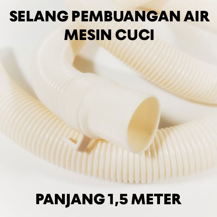 Selang Pembuangan Air Mesin Cuci Dry Out Let 1 M / 1,2 M / 1,5M 1,5 M Meter Universal untuk Semua Merk