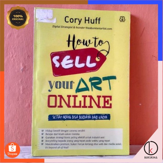 Jual Buku Original HOW TO SELL YOUR ART ONLINE Setiap Orang Bisa