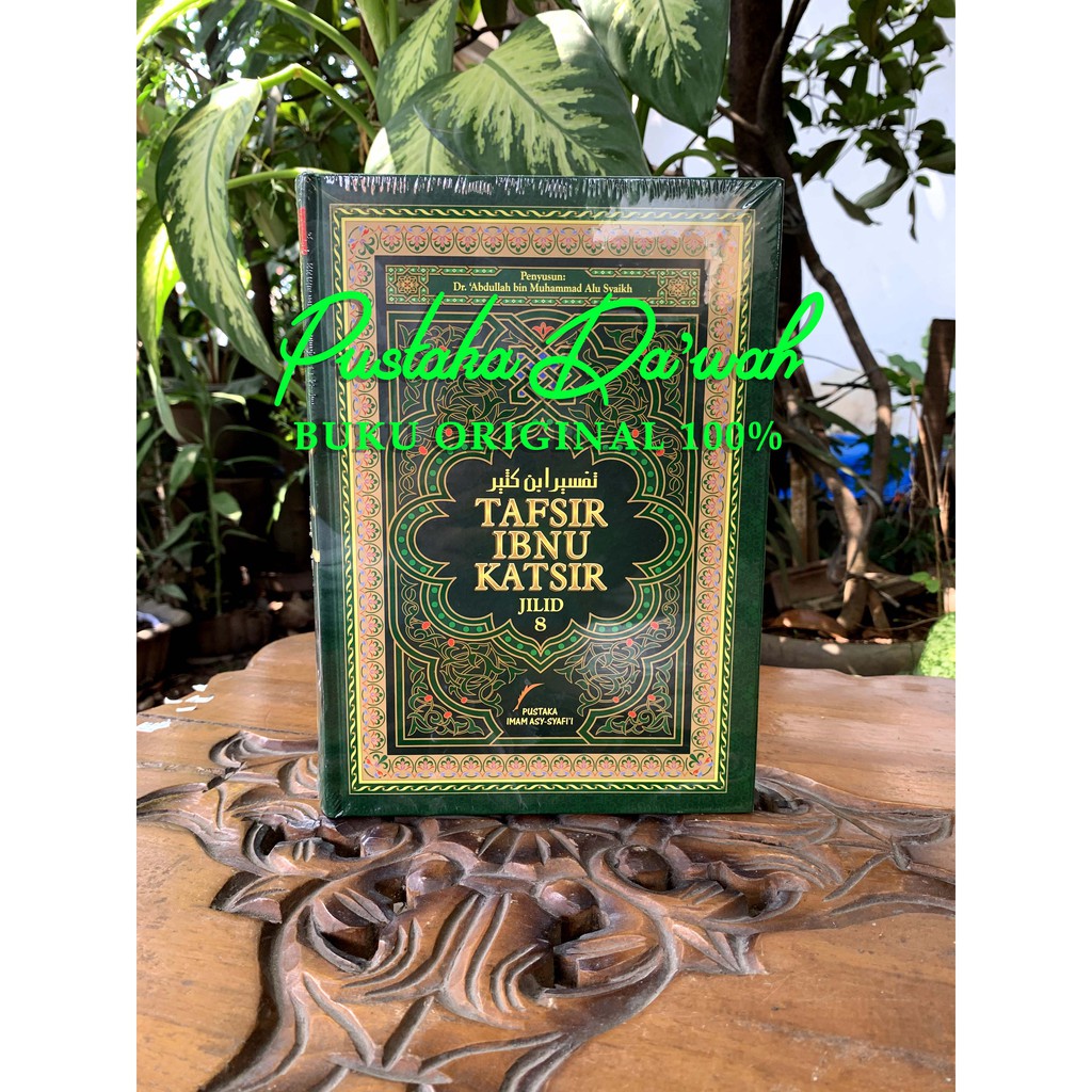 Tafsir Ibnu Katsir Jilid 9 ORI ASLI Dr Abdullah bin Muhammad - Pustaka Imam Asy Syafii