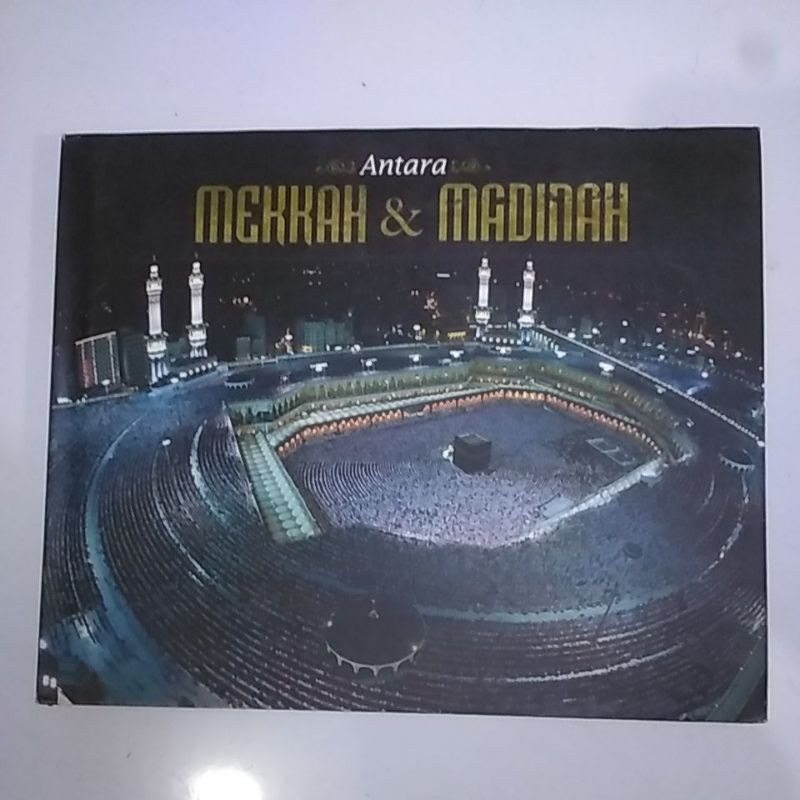 Buku Antara Mekah dan Madina