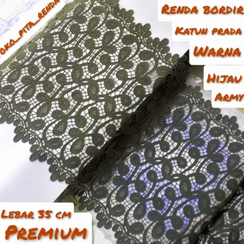 PER METER RENDA BORDIR KATUN PRADA WARNA HIJAU ARMY LEBAR 35CM