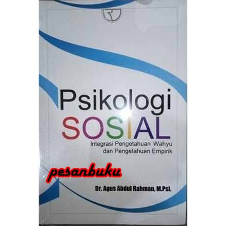 Buku Psikologi Sosial ( Agus Abdul Rahman )