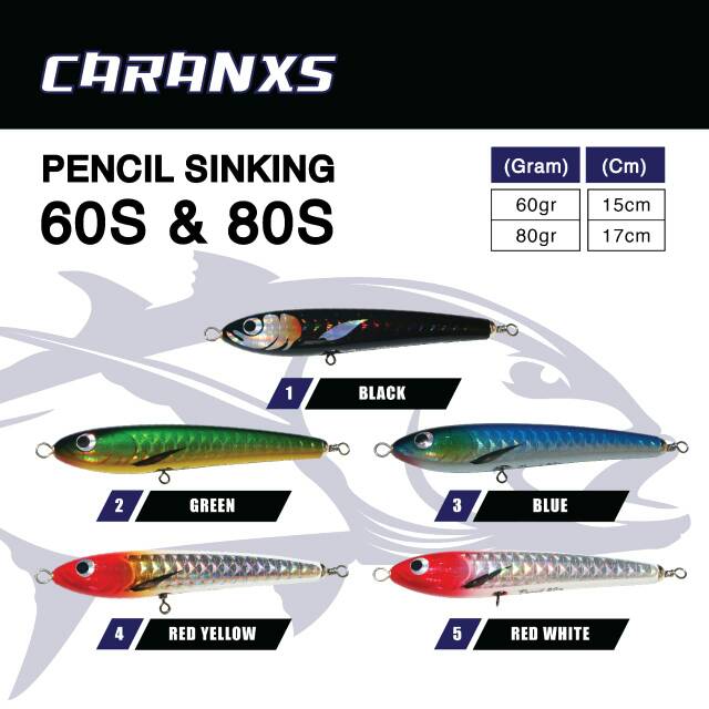 

Pencil sinking caranxs