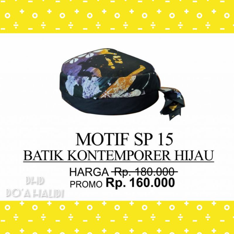 SONGKOK - KOPIAH - UDENG - PECI - PECI BATIK - PECI JOGOKARIYAN - PECI BATIK JOGOKARIYAN