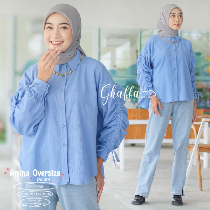 AMINA OVERSIZE BY GHAFFA THE LABEL / BLOUSE WANITA MUSLIMAH / Atasan wanita crinkle premium