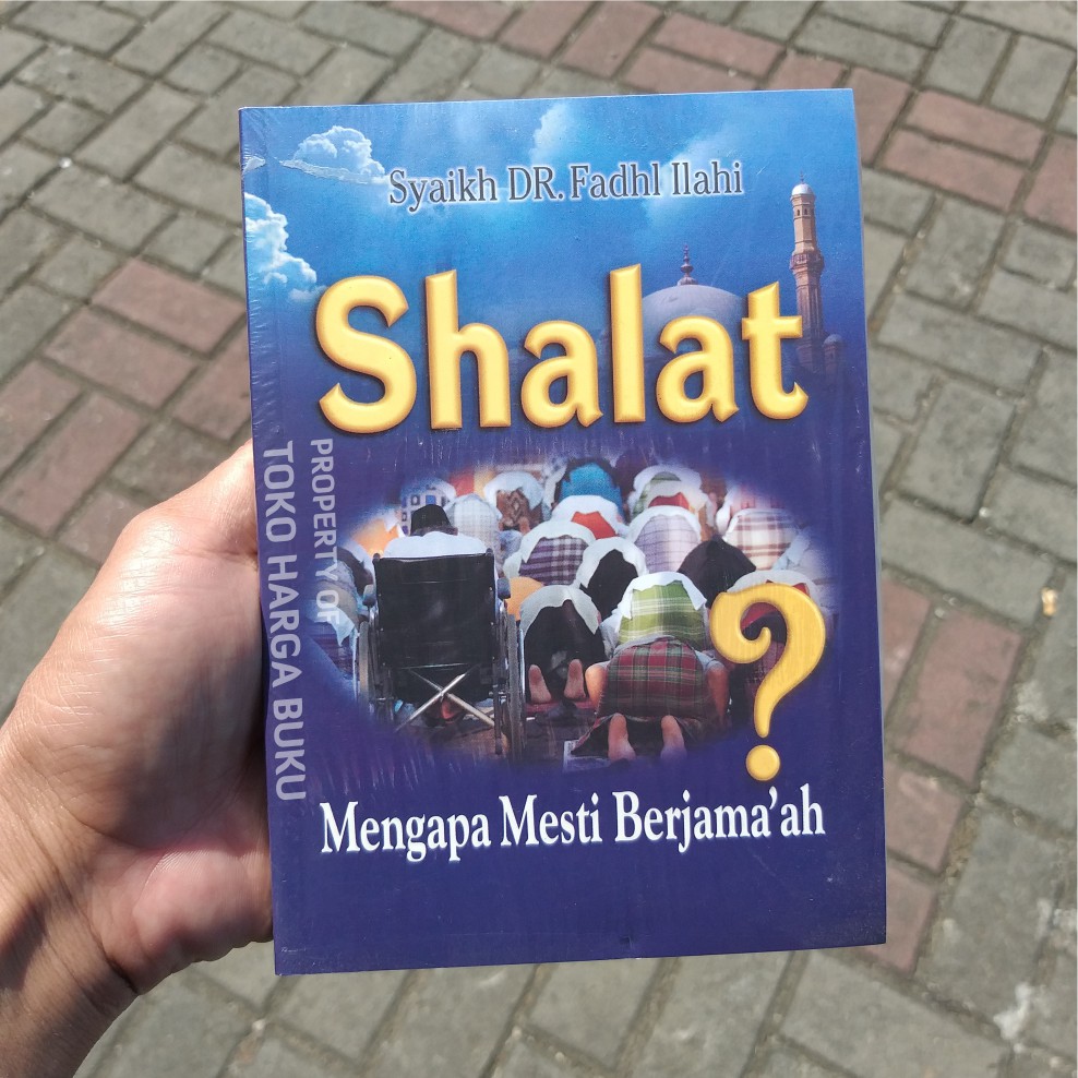 Foto Shalat Mengapa Mesti Berjamaah? - Pustaka Ibnu Katsir