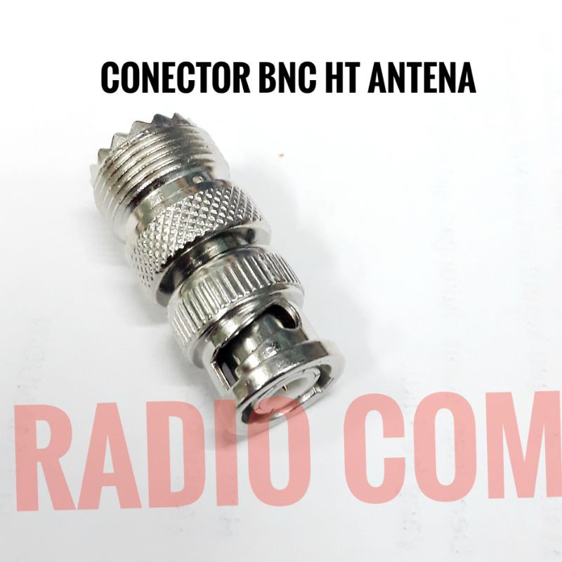 CONECTOR ANTENA MOBIL TO HT CONECTOR BNC HT FEMALE / CONECTOR ANTENA MOBIL KE HT