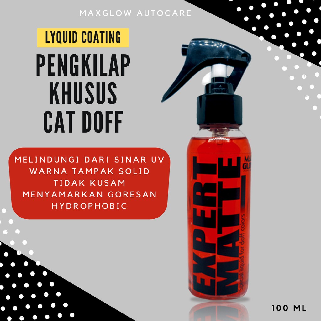 Pengkilap cat doff mobil motor helm body kit maxglow 100 ml