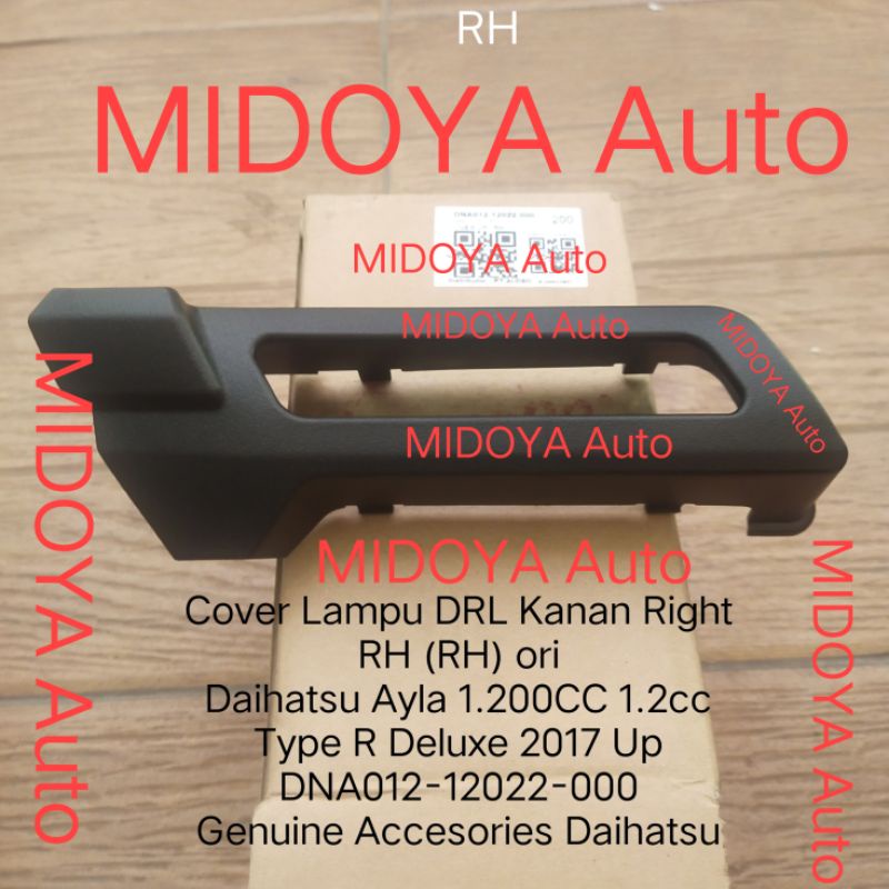 Cover Lampu DRL Daihatsu Ayla 1.2cc Type R Deluxe 2017 Up ori DNA012 12022 12011 000