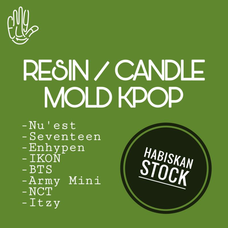 [Habiskan Stock] Cetakan Resin lilin / Candle Resin Mold KPOP Nu'est Seventeen Straykids Itzy NCT BT