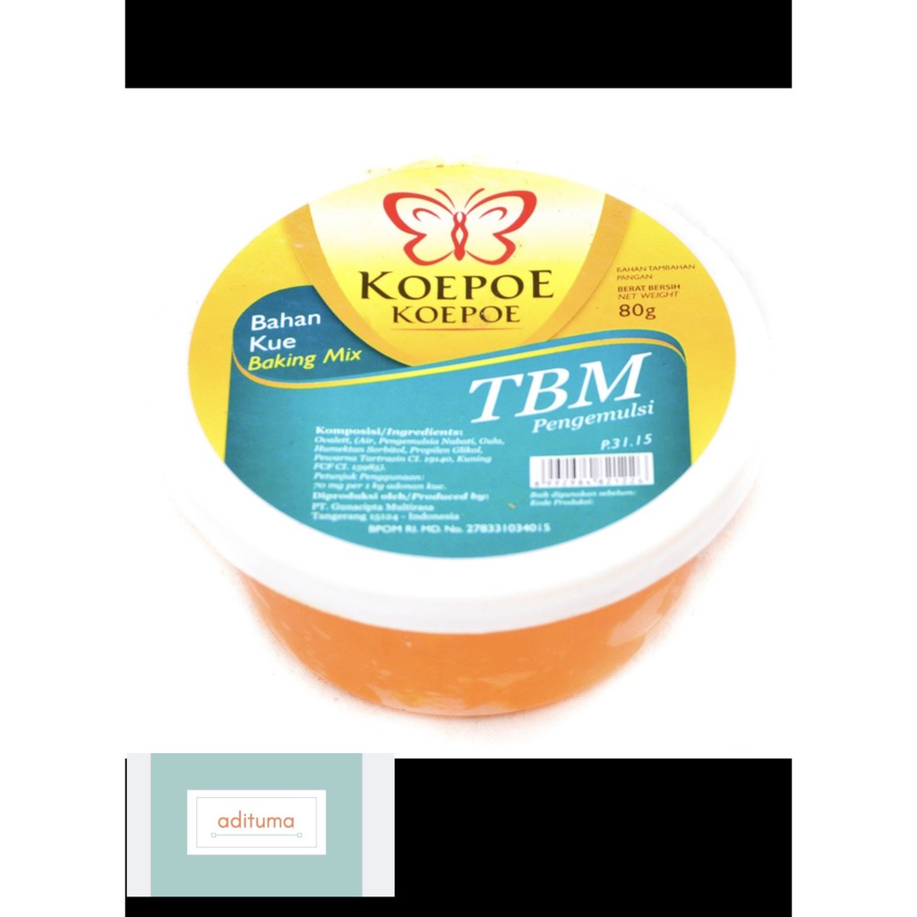 

T B M (B) Pengemulsi / Pengembang Koepoe-Koepoe 80gr