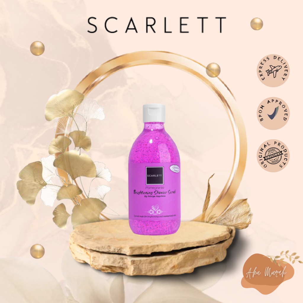 ✨ AKU MURAH ✨Scarlett Whitening Shower Scrub Pomegranate / 300ml