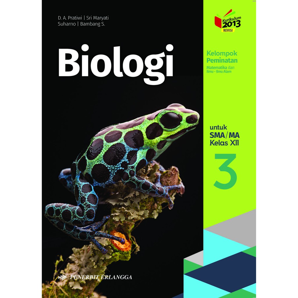 BIOLOGI SMA Kelas 10 11 12 K13N Bonus Kunci Jawaban (DA. PRATIWI)-12
