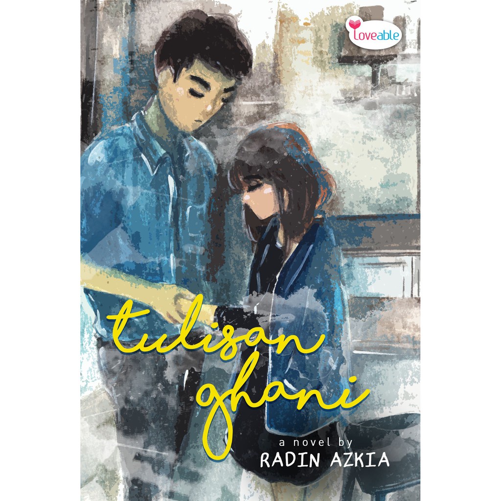 Novel Tulisan Ghani - Radin Azkia