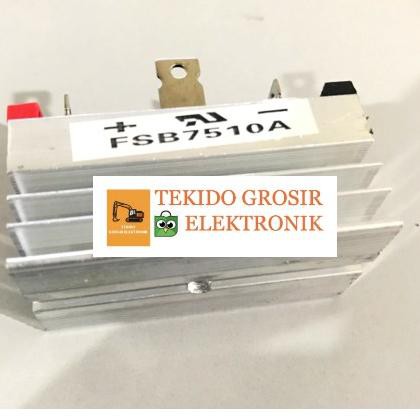 5.5 Product HOT Dioda Bridge FSB7510A FS B7510A Kiprok 75A 1000V