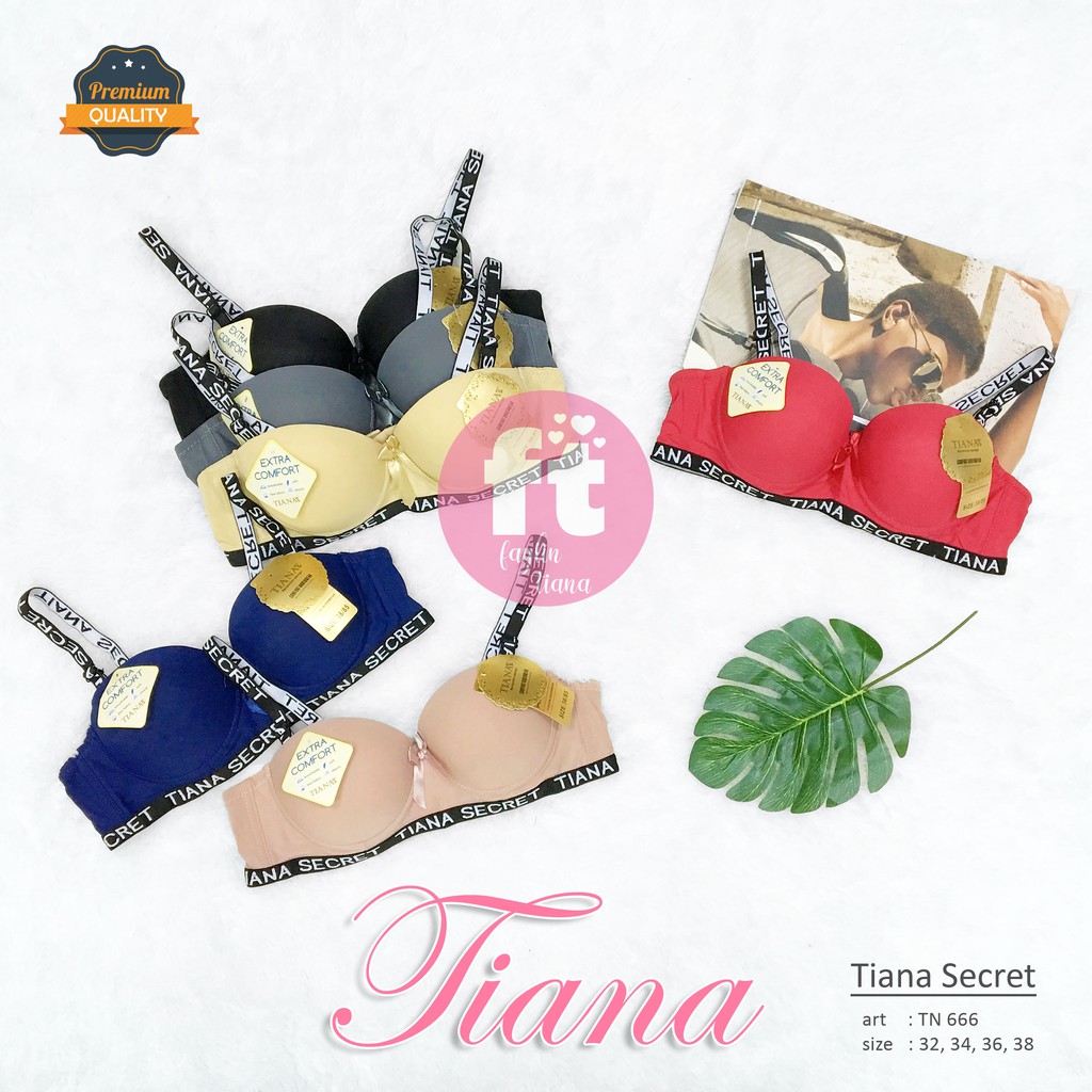 TIANA | Push Up Bra TIANA SECRET / Bra Kawat / art TN 666